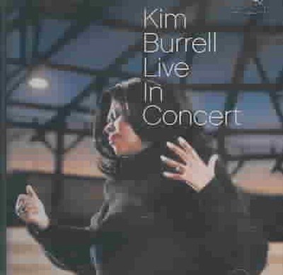Live in Concert - Kim Burrell Compact Disc