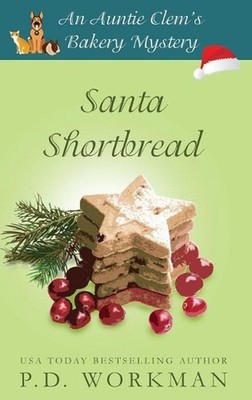 Santa Shortbread by P.D. Workman (English) Hardcover Book