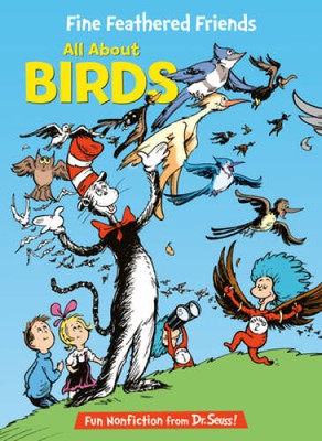 Fine Feathered Friends: All About Birds (Cat in the Hat's Learning L - GOOD