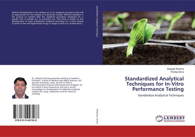 Standardized Analytical Techniques for In-Vitro Performance Testing Deepak Sharm