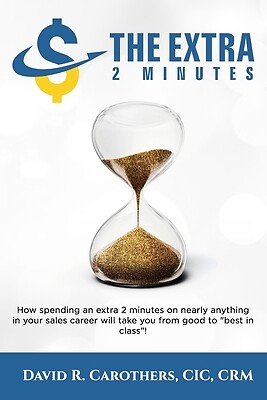 The Extra 2 Minutes: How spending an extra 2 minutes on nearly anything in your
