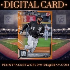 •Digital• Topps Bunt 22 Luis Robert Bowman Series 1 Orange Base Iconic