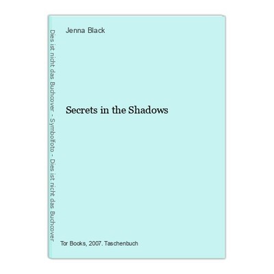 Secrets in the Shadows Black, Jenna: