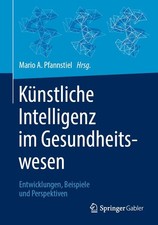 Künstliche Intelligenz im Gesundheitswesen M...