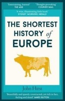 The Shortest History Of Europe John Hirst