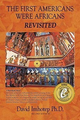 The First Americans Were Africans: Revisited