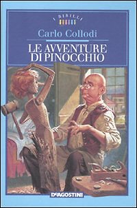 Le avventure di Pinocchio - [Istituto Geografico De Agostini]