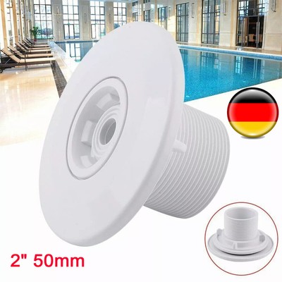 Multiflow Pool Einlaufdüse Für Fertigbecken und Betonbecken Schwimmbad 50mm NEU