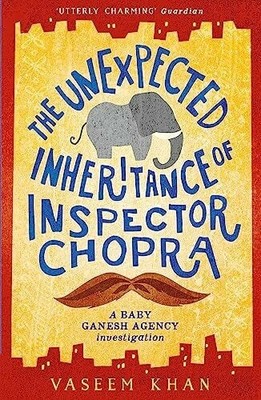 The Unexpected Inheritance of Inspector Chopra: The warm Buch Mulholland Books