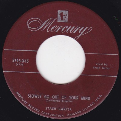 Stash Carter - Slowly Go Out Of Your Mind / Trees, 7'', (Vinyl)