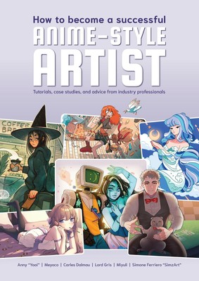 How To Be A Professional Anime Artist | 3dtotal Publishing | Taschenbuch | 2022