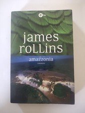 AMAZZONIA - JAMES ROLLINS - TEA - 2007