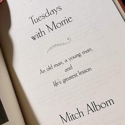 Tuesdays with Morrie by Mitch Albom, Hardcover