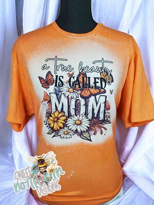 A True Beauty Is Called Mom Bleached Sublimated T-shirt