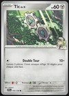Carte Pokémon Tic de N 103/159 Aventures Ensemble Français