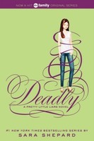 Pretty Little Liars 14: Deadly Sara Shepard