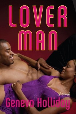 LOVER MAN By Geneva Holliday *Excellent Condition*
