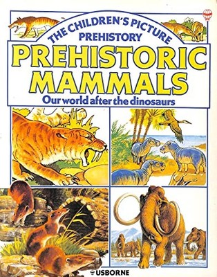 Prehistoric Mammals (Picture history), McCord, Anne