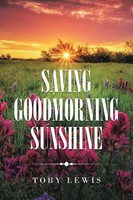 Toby Lewis | Saving Goodmorning Sunshine | Taschenbuch | Englisch (2020)