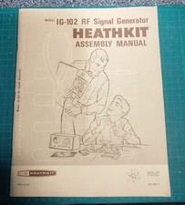 MANUEL D’ASSEMBLAGE DU GENERATEUR HF IG 102 HEATHKIT 