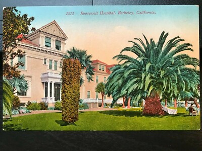 Vintage Postcard 1907-1915 Roosevelt Hospital, Berkeley, California (CA)