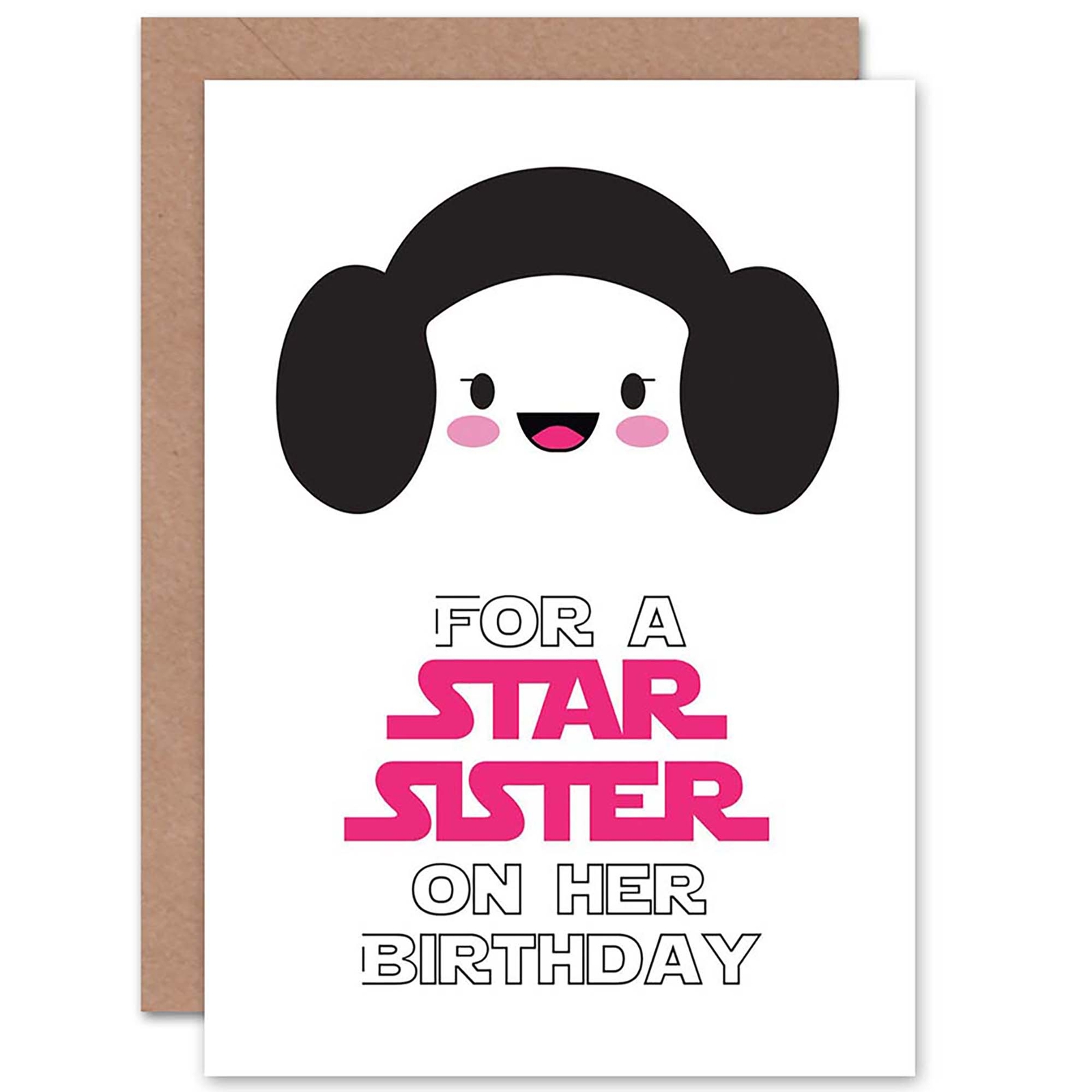 Happy Birthday Card Sister Princess Leia Star Cartoon Blank Greeting Card