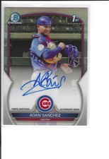 ADAN SANCHEZ 2023 BOWMAN CHROME PROSPECT AUTOGRAPHED REFRACTOR 1ST,S/P CARD,499