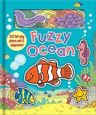 Fuzzy Ocean (Książki do zabawy z miękkim filcem), Graham, Oakley