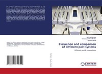Mahima Malhotra (U. A.) | Evaluation And Comparison Of Different Post Systems