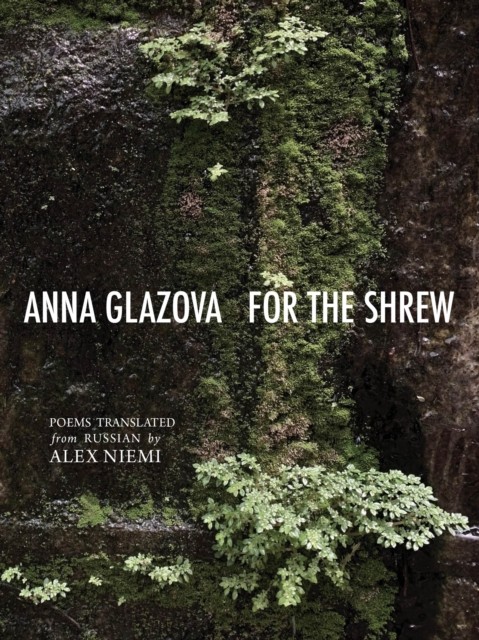 For the Shrew by Anna Glazova PAPERBACK 9781938890956