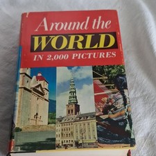 Doubleday Around the World in 2,000 Pictures Revised HC 1959 Illustrated