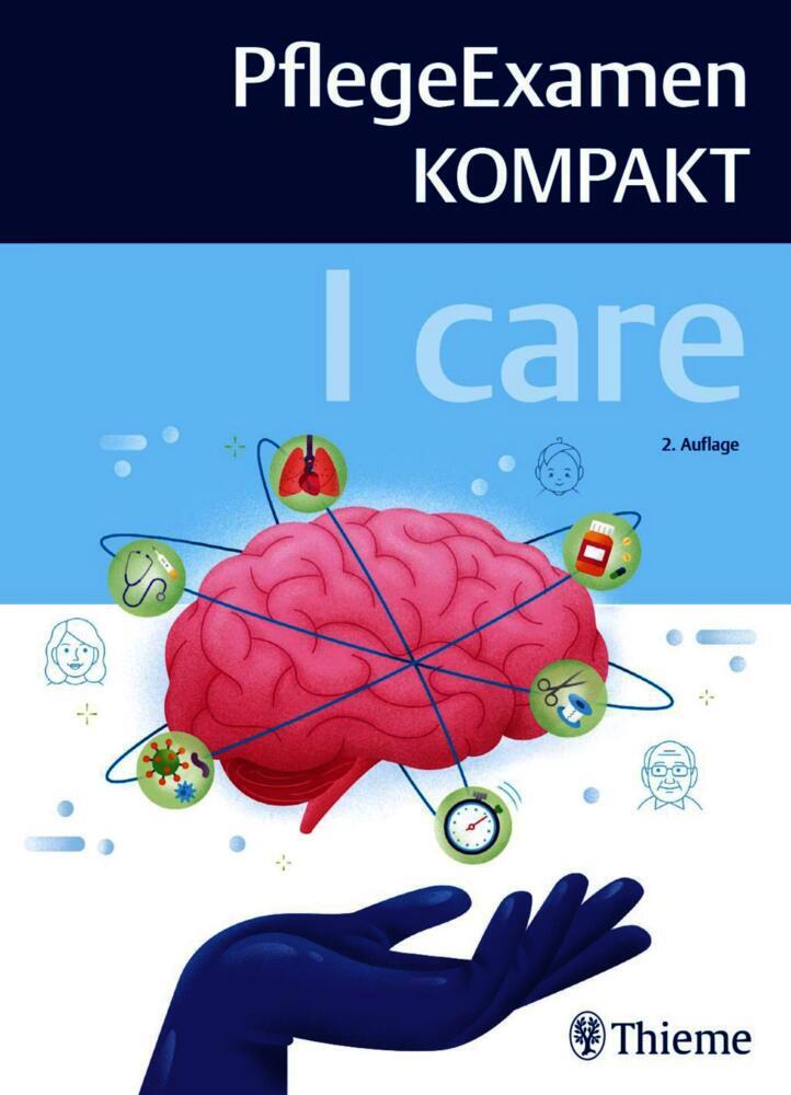I Care - Pflegeexamen Kompakt - 9783132439382 Dhl-versand Portofrei