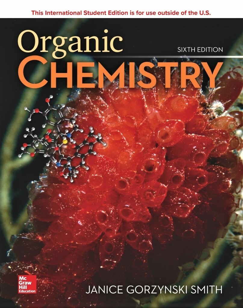 Organic Chemistry by Janice Gorzynski Smith 6th