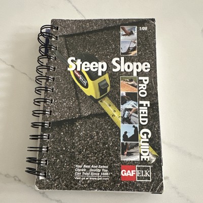 Steep Slope Pro Field Guide (roofing)