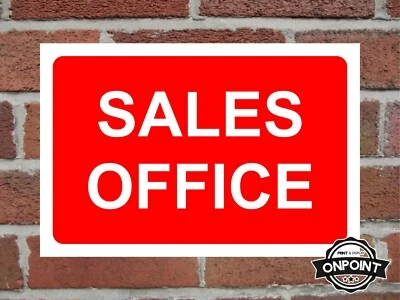 ONPOINT PRINT & DISPLAY LTD Sales Office Aluminium Safety Sign. 4 Sizes & 7 Colour Variations Available.