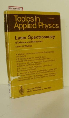 Laser Spectroscopy of Atoms and Molecules. (=Topics and Applied Physics; Vol. 2)
