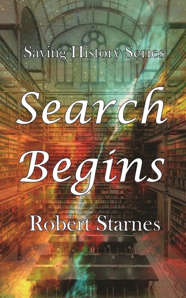 Robert Starnes | Search Begins | Taschenbuch | Englisch (2019) | Starnes Books-image