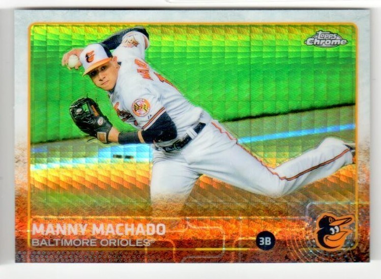 2015 Topps Chrome MANNY MACHADO Prism REFRACTOR! #42