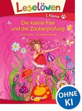 Amelie Benn / Leselöwen 1. Klasse - Die kleine Fee und die Zau ...9783785585757