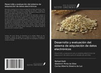 Rafael Galli (U. A.) | Desarrollo Y EvaluacióN Del Sistema De AdquisicióN De...
