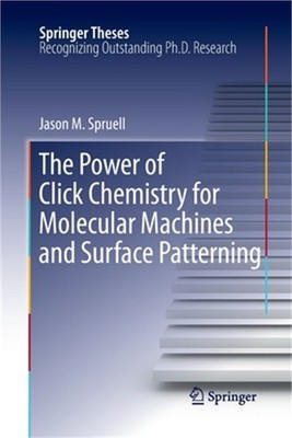 The Power of Click Chemistry for Molecular Machines and Surface Patterning (Pape