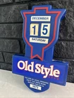 Vintage Heileman's Old Style Beer Legal Drinking Age Born Before Calendar Sign