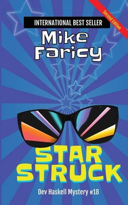 Star Struck Dev Haskell - Private Investigator Book 18, Second Edition Faricy