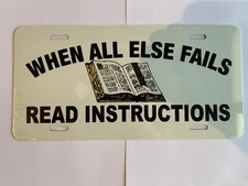 Made in the USA! When All Else Fails Read Instructions (Bible)license plate.