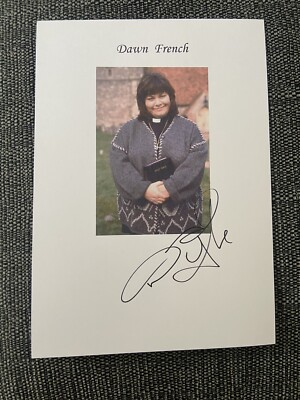 DAWN FRENCH - TV PERSÖNLICHKEIT - VICAR OF DIBLEY SIGNED A4 BILD +COA