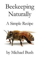 Beekeeping Naturally | A Simple Recipe | Michael Bush | Taschenbuch | Englisch