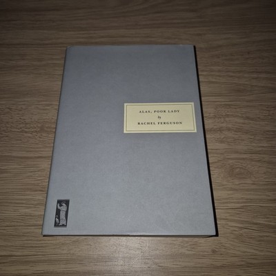 Alas, Poor Lady - Rachel Ferguson Paperback - Persephone Books Number 65 