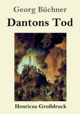 Dantons Tod (Gro?Druck)