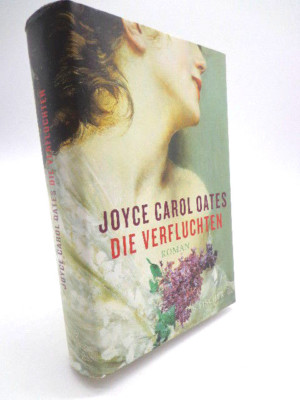 Buch - Joyce Carol Oates - Die Verfluchten 