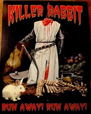 MONTY PYTHON AND THE HOLY GRAIL METAL KILLER RABBIT RUN AWAY SIGN 16X12.5